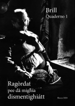 Ragòrdat pee dä mighia dismentighiatt